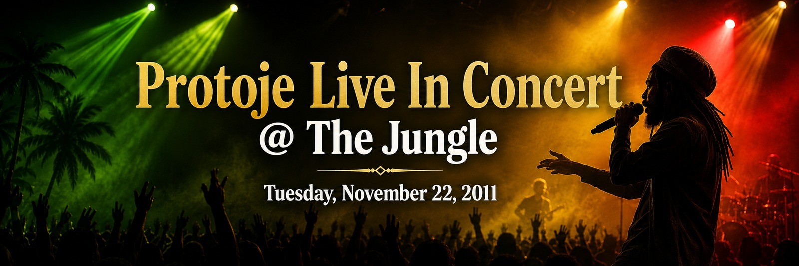 Protoje Live In Concert at The Jungle — Tuesday, November 22, 2011